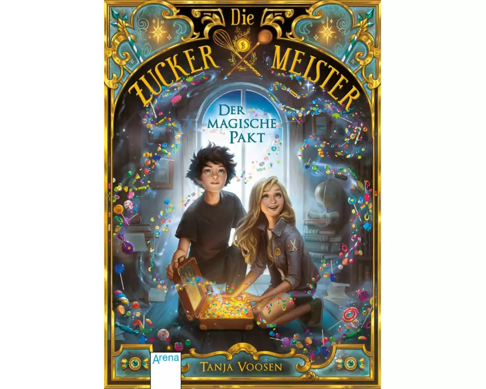 Die Zuckermeister (1). Der magische Pakt