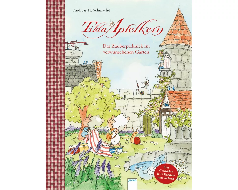 Tilda Apfelkern. Das Zauberpicknick im verwunschenen Garten