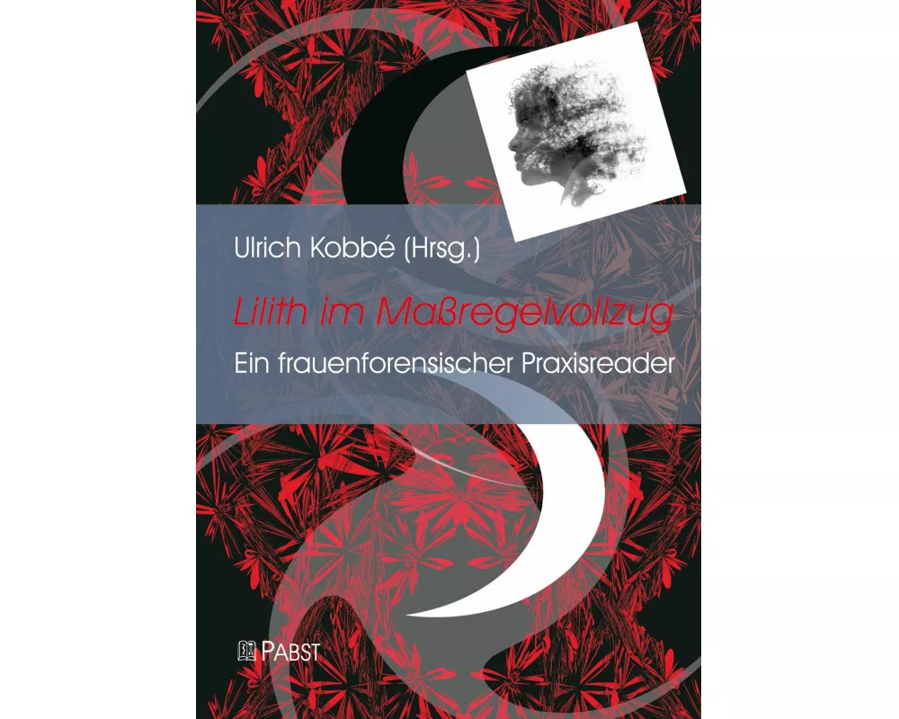 Lilith im Maßregelvollzug