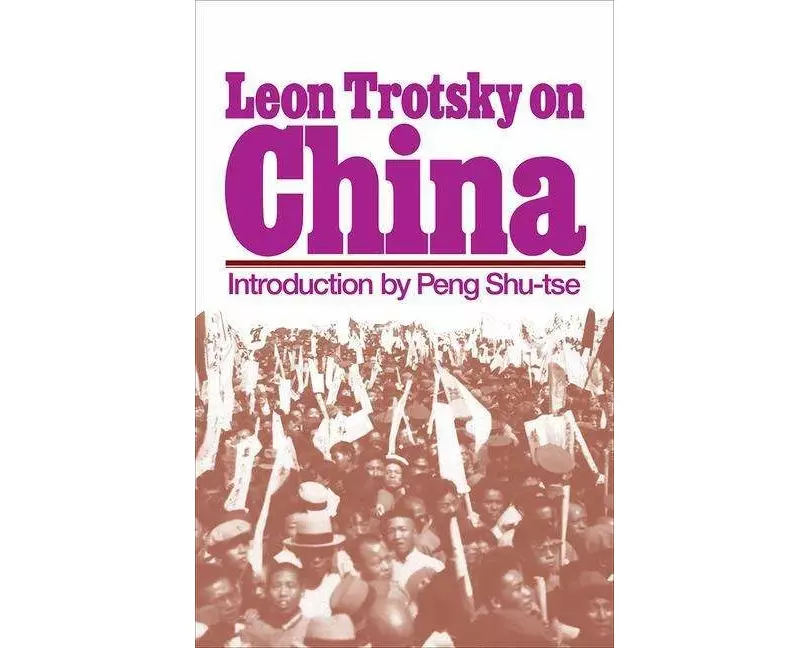 Leon Trotsky on China