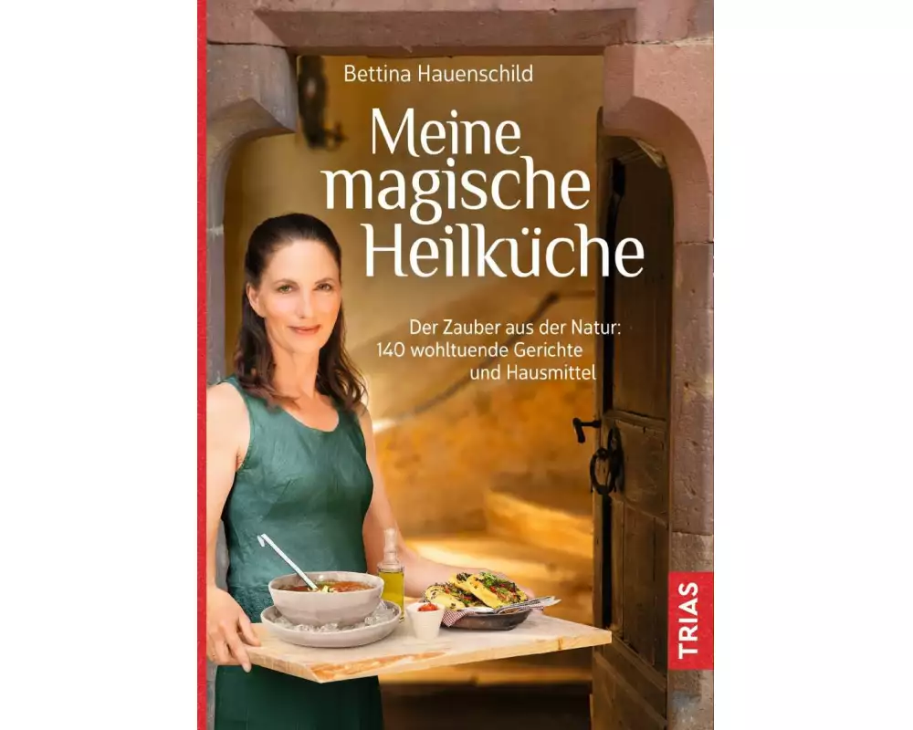 Meine magische Heilküche