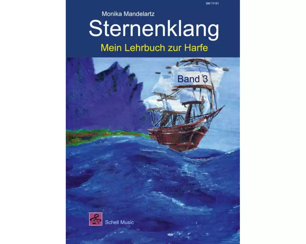 Sternenklang. Mein Lehrbuch zur Harfe Band 3