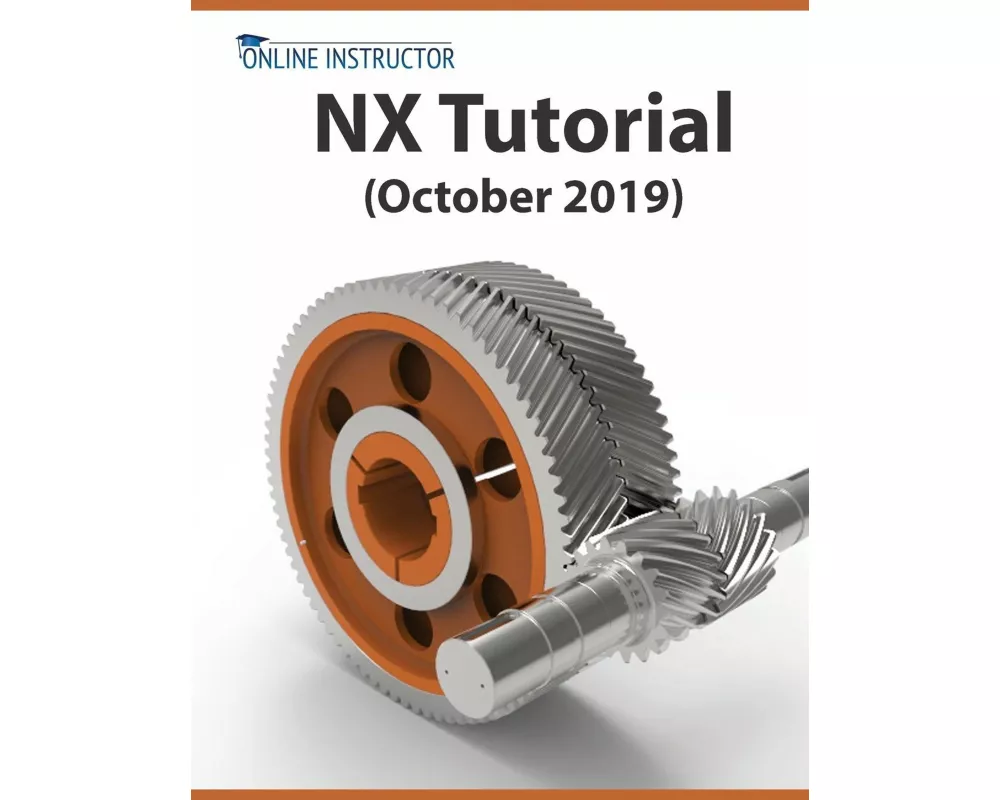 NX Tutorial (October 2019)