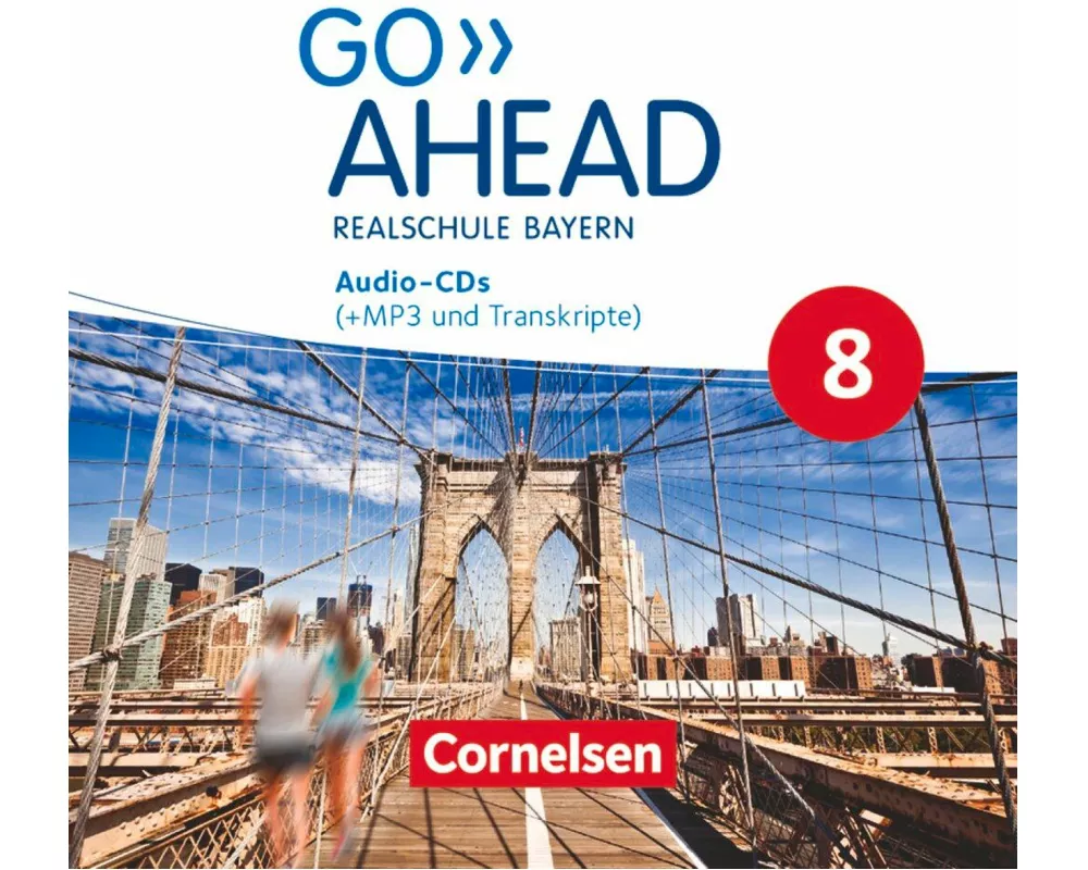 Go Ahead, Realschule Bayern 2017, 8. Jahrgangsstufe, CD-Extra, Audio-CDs mit MP3-Dateien