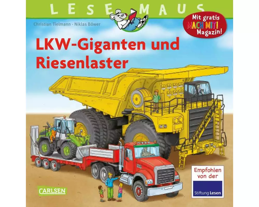 LESEMAUS 159: LKW-Giganten und Riesenlaster