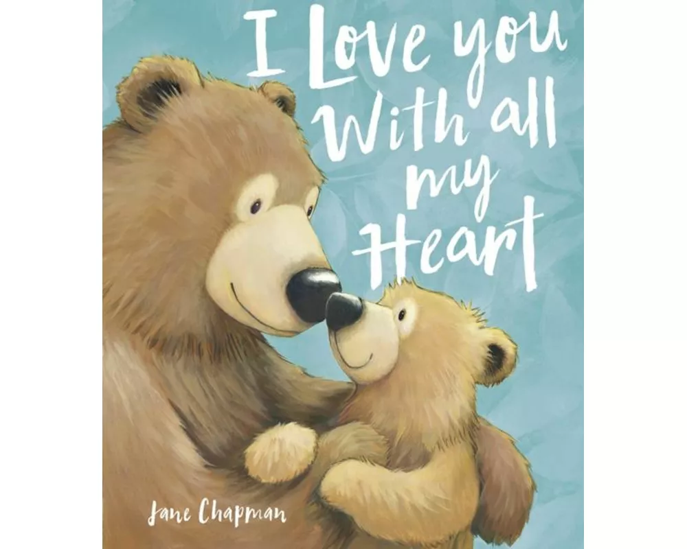 I Love You With all my Heart