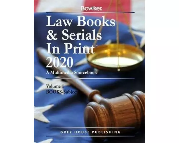 Law Books & Serials In Print - 3 Volume Set, 2020