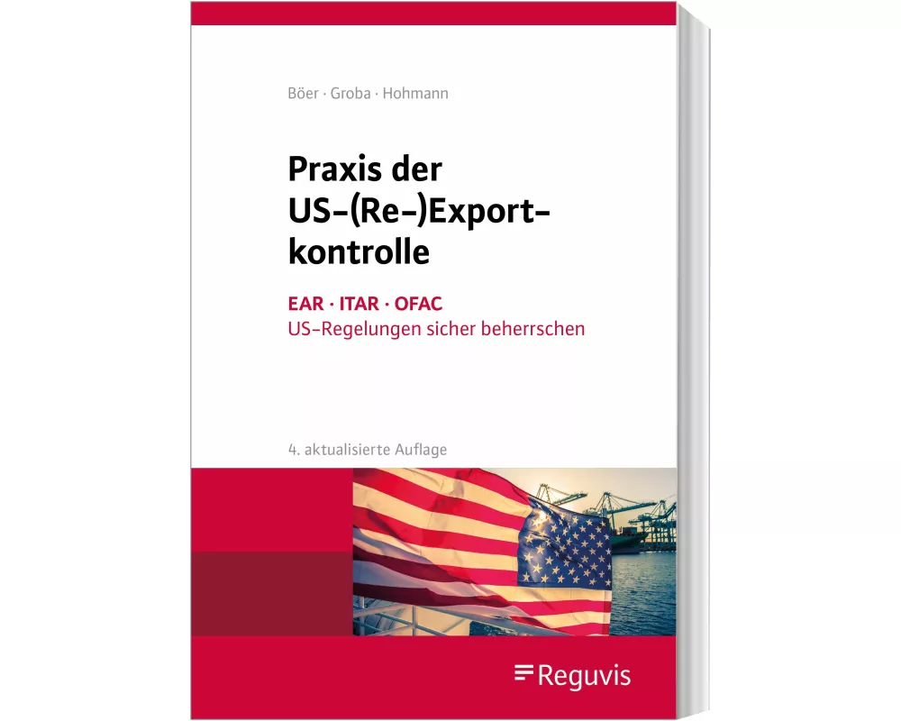 Praxis der US-(Re-)Exportkontrolle