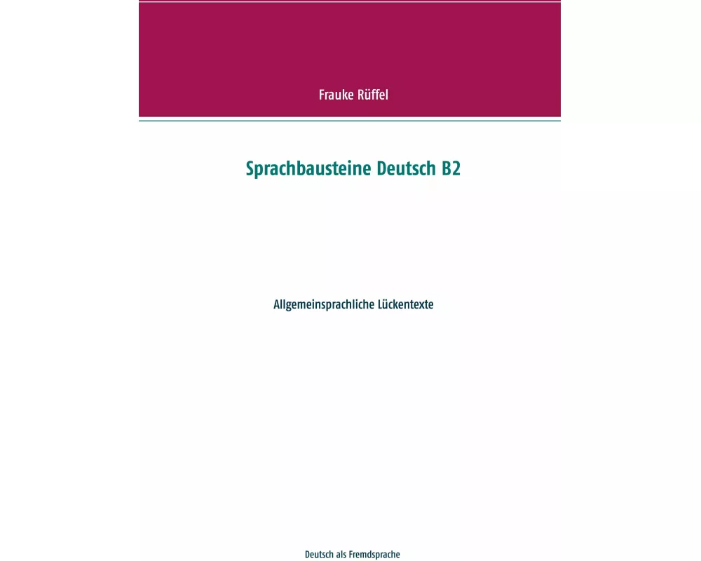 Sprachbausteine Deutsch B2