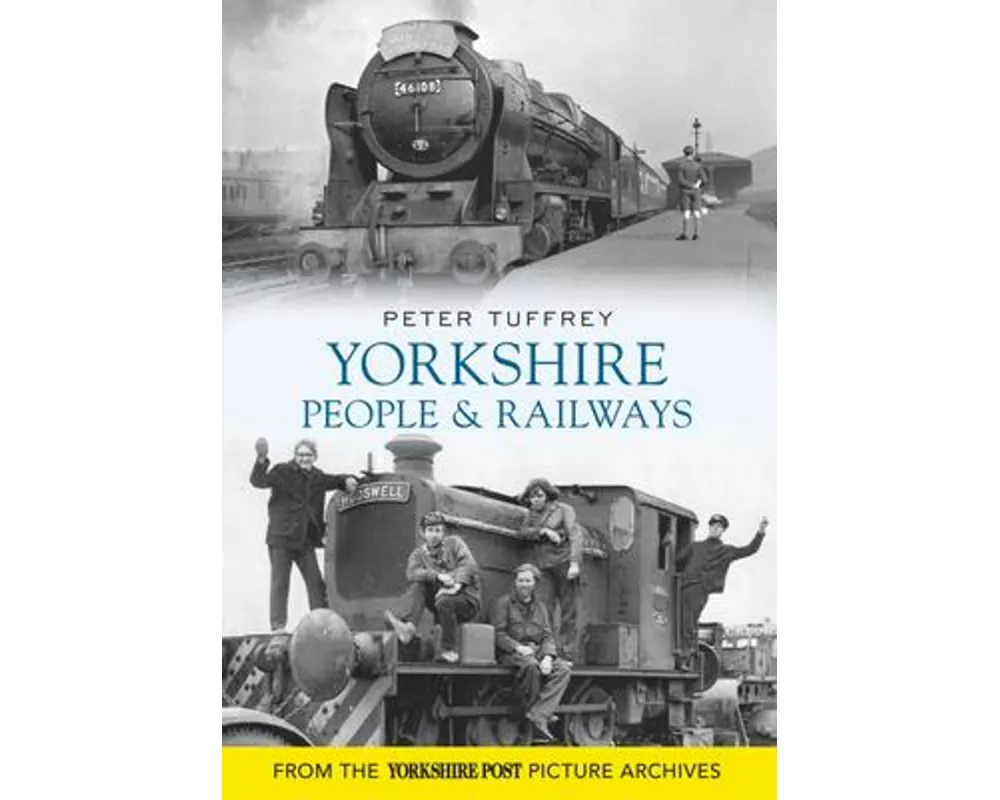 Yorkshire People and Railways