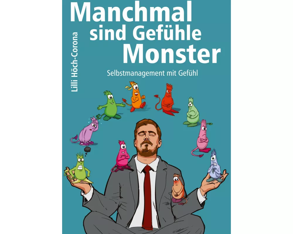 Manchmal sind Gefühle Monster
