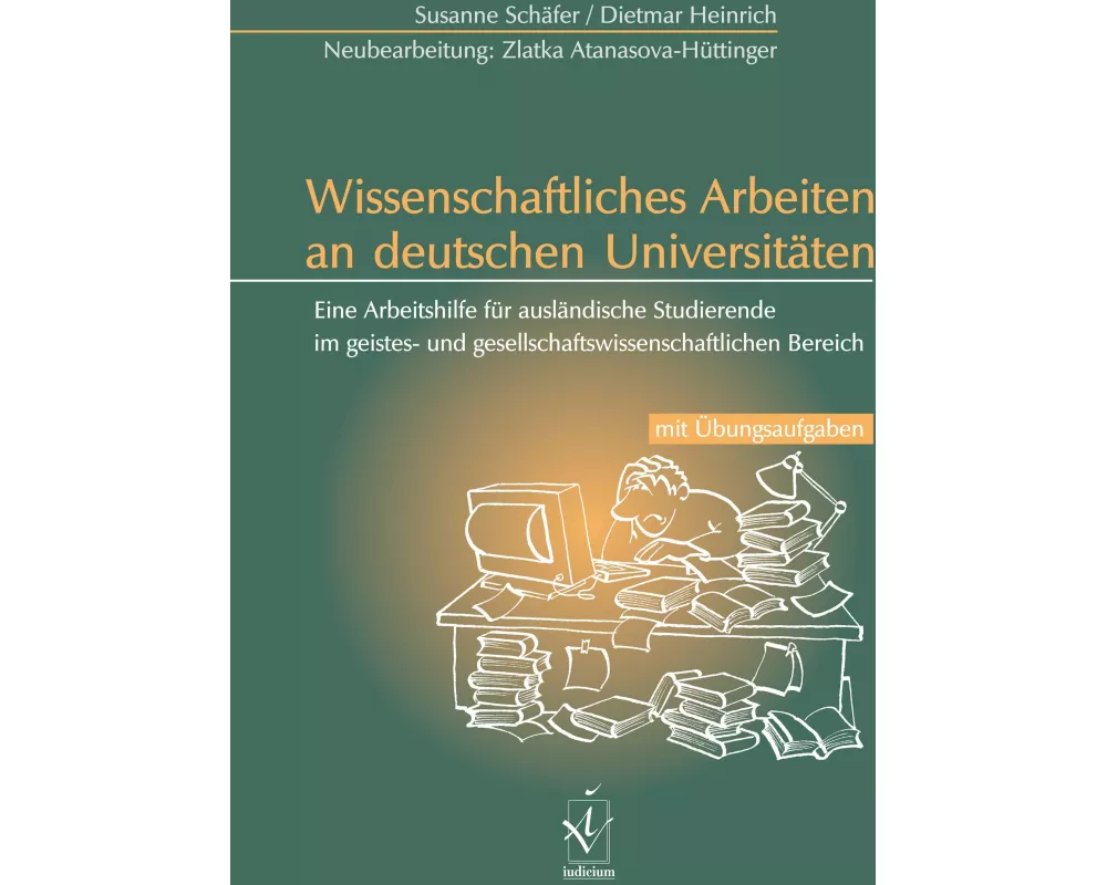 Wissenschaftliches Arbeiten an deutschen Universitäten