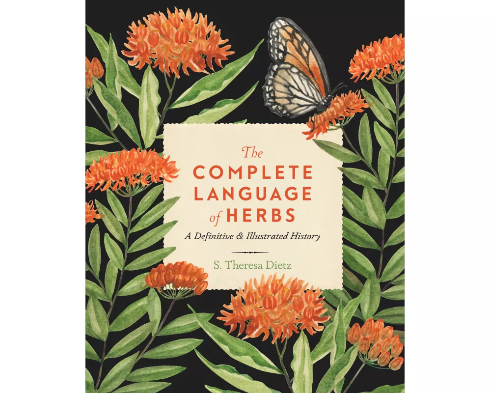 The Complete Language of Herbs: Volume 8