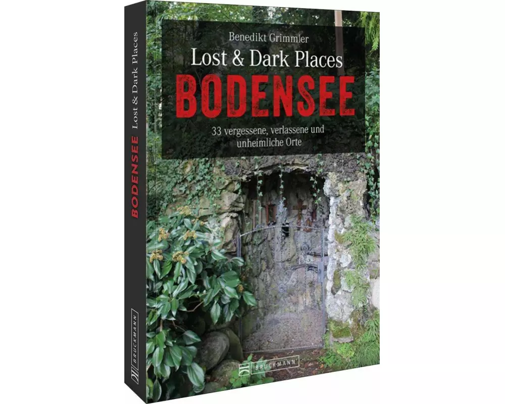 Lost & Dark Places Bodensee