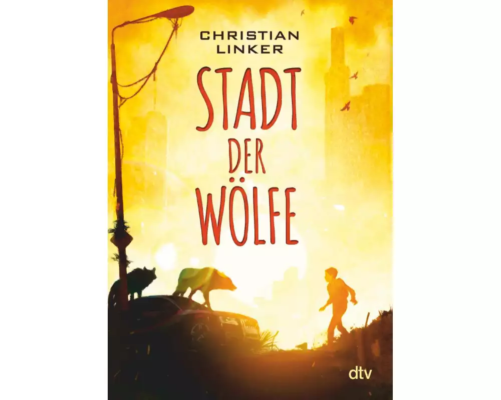 Stadt der Wölfe