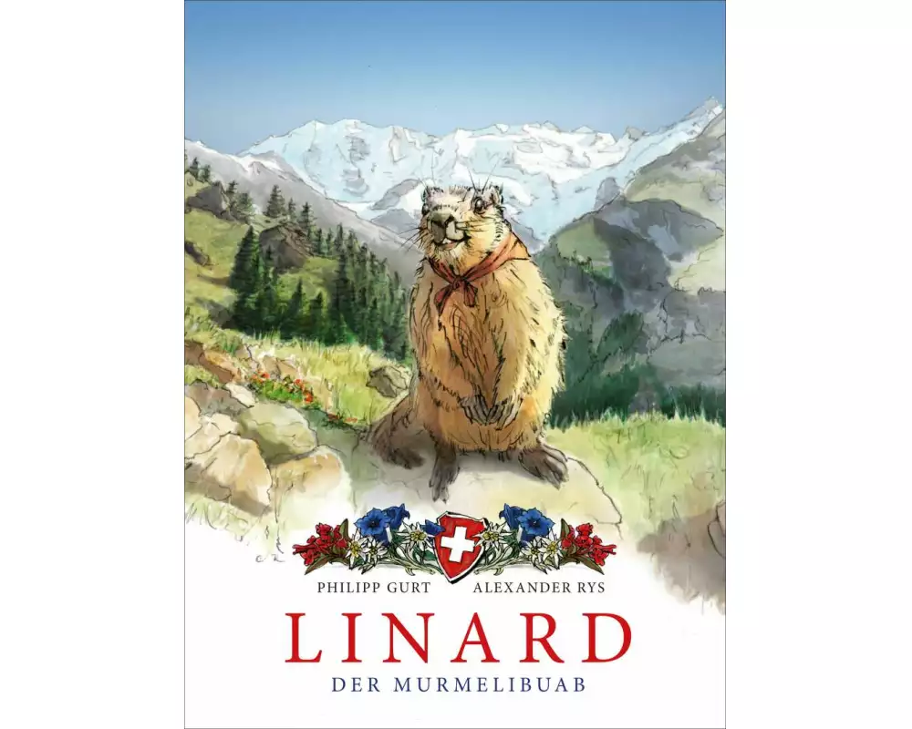 Linard. Der Murmelibuab