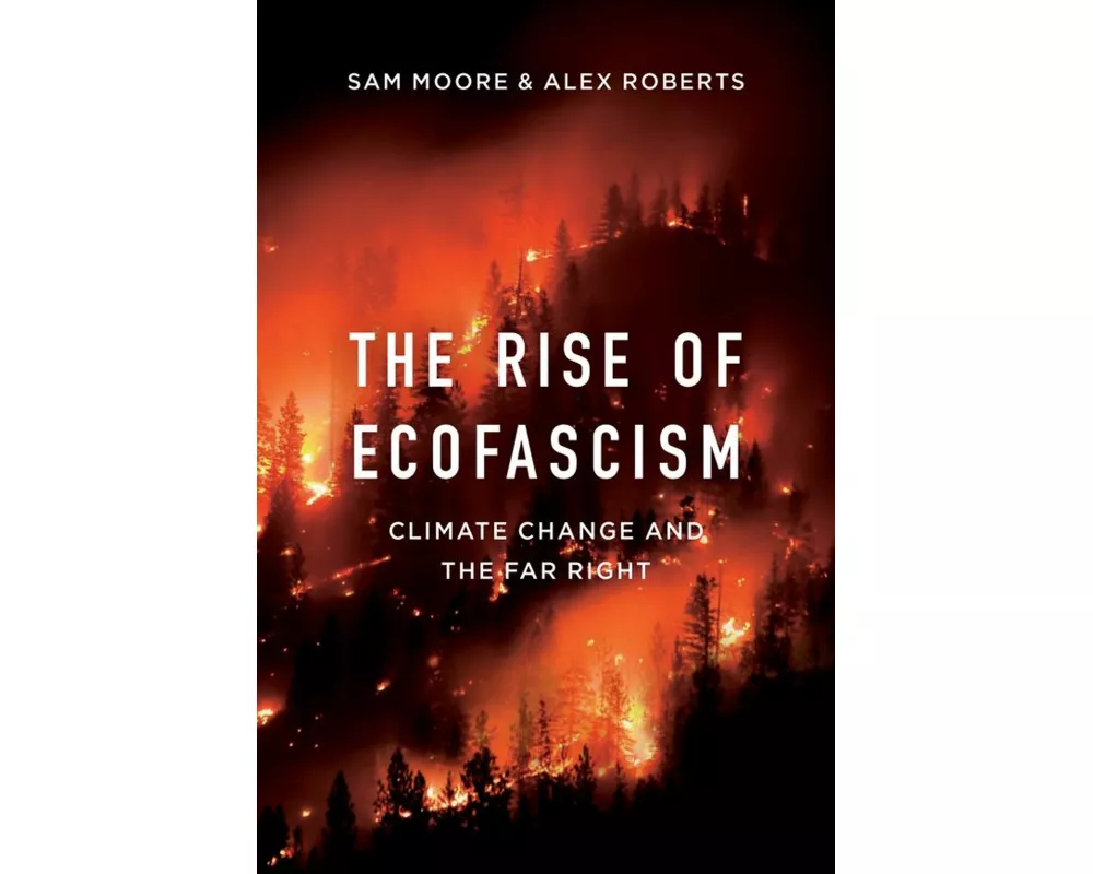 The Rise of Ecofascism