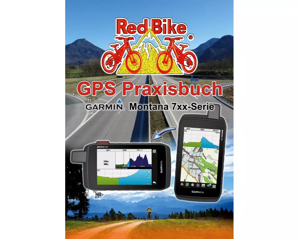 GPS Praxisbuch Garmin Montana 7xx-Serie