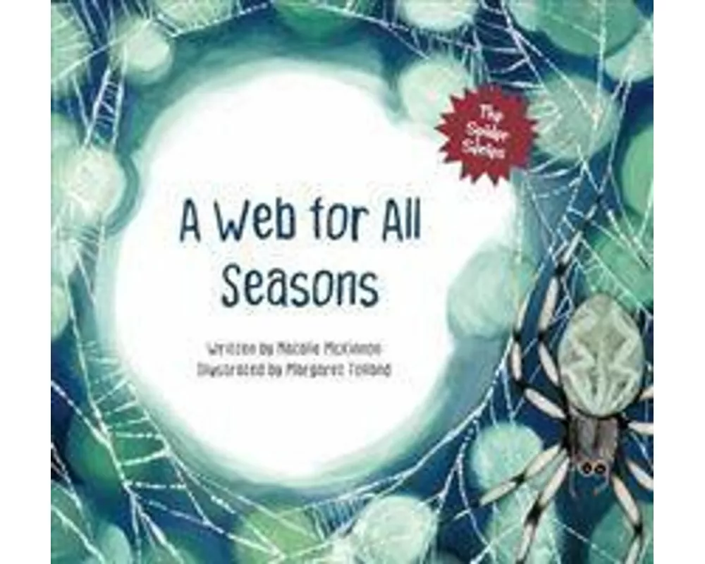 A Web for All Seasons