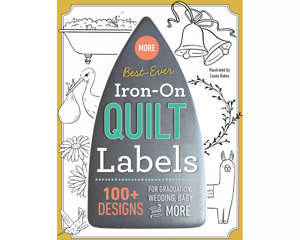 More Best-Ever Iron-On Quilt Labels