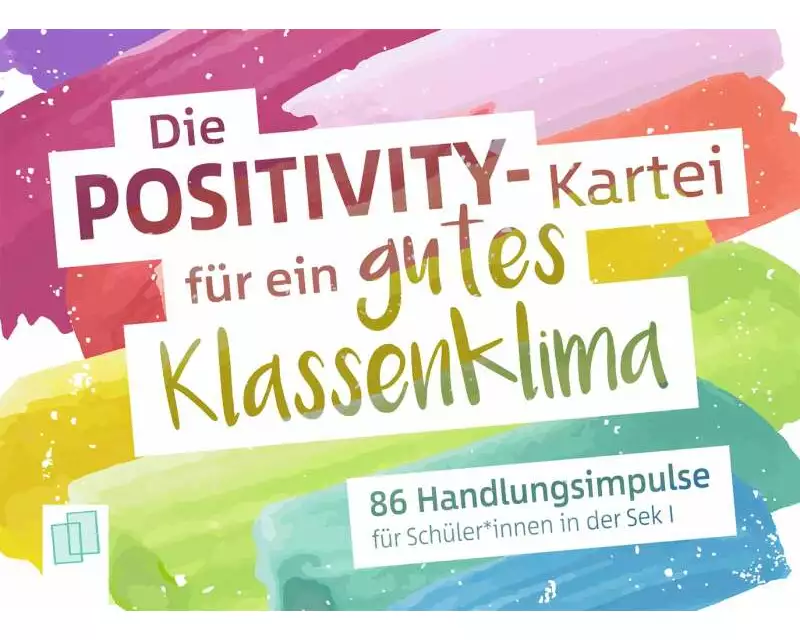 Die Positivity-Kartei für ein gutes Klassenklima