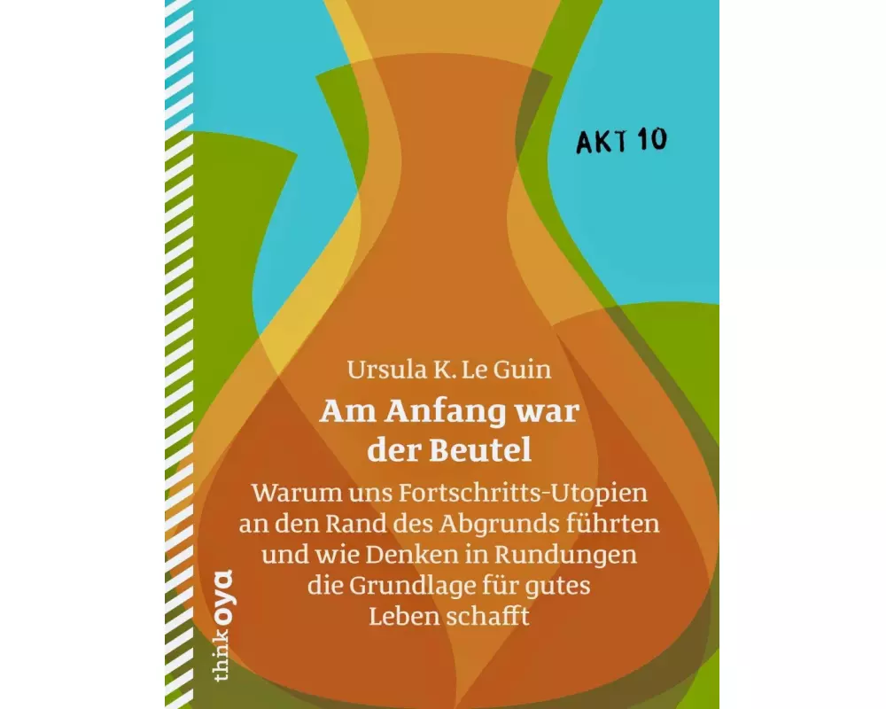 Am Anfang war der Beutel