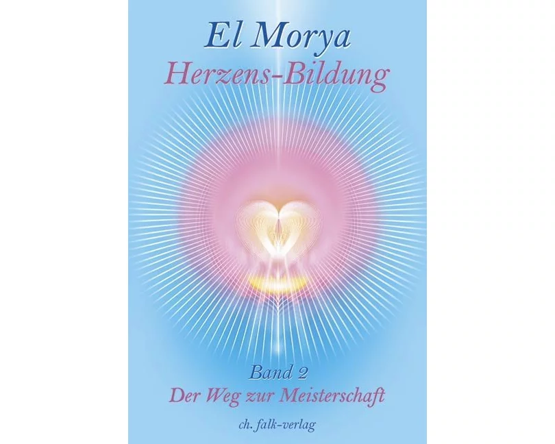 Herzens-Bildung · Teil 2