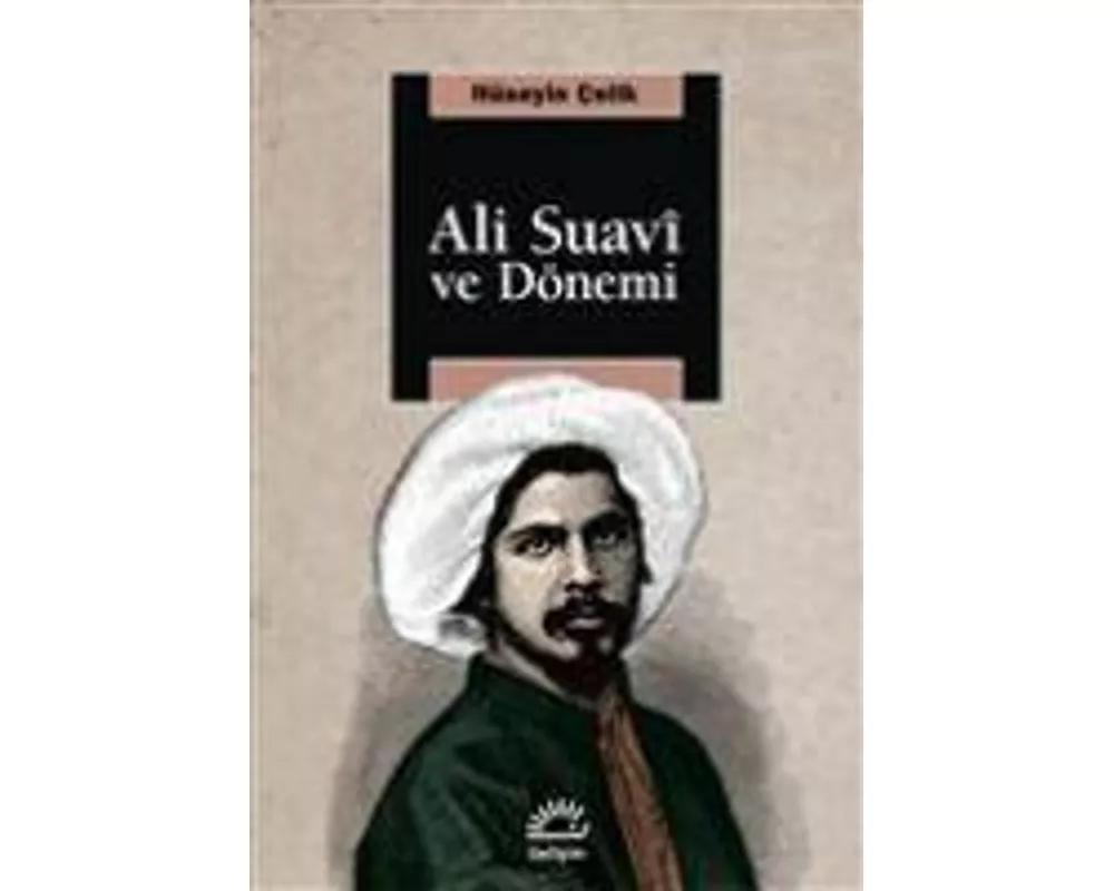 Ali Suavi ve Dönemi