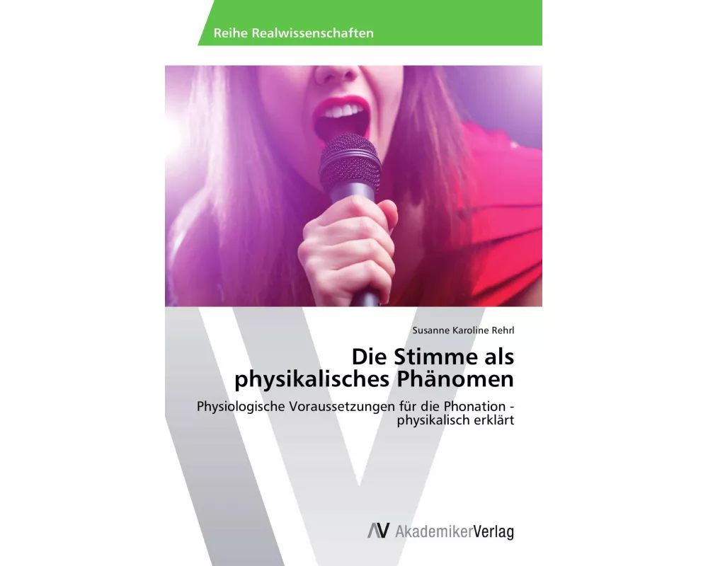 Die Stimme als physikalisches Phänomen