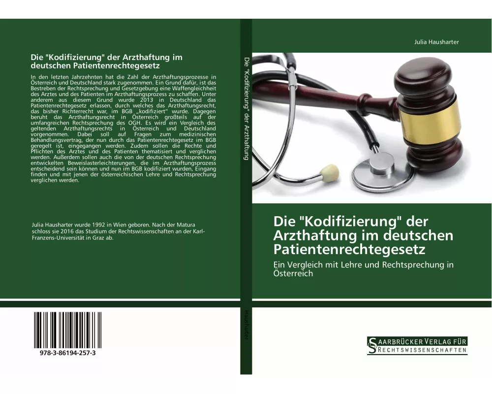 Die "Kodifizierung" der Arzthaftung im deutschen Patientenrechtegesetz