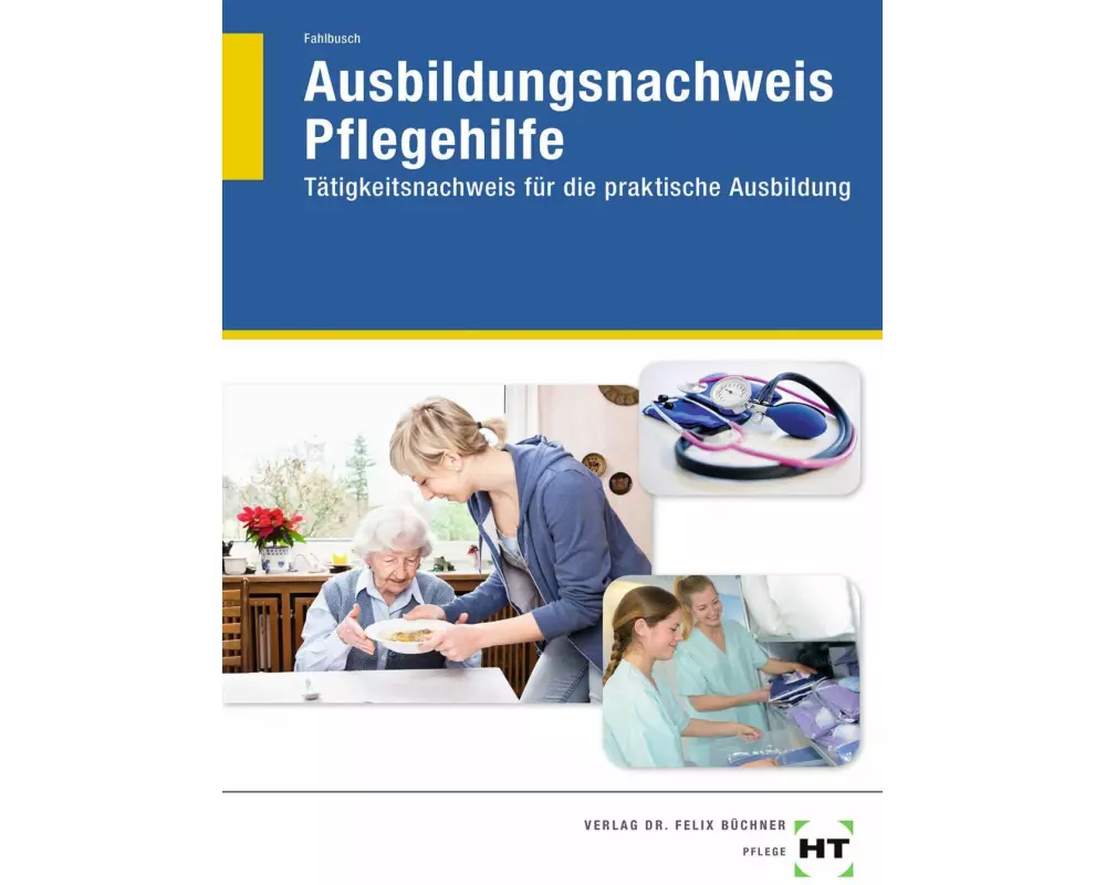 Ausbildungsnachweis Pflegehilfe