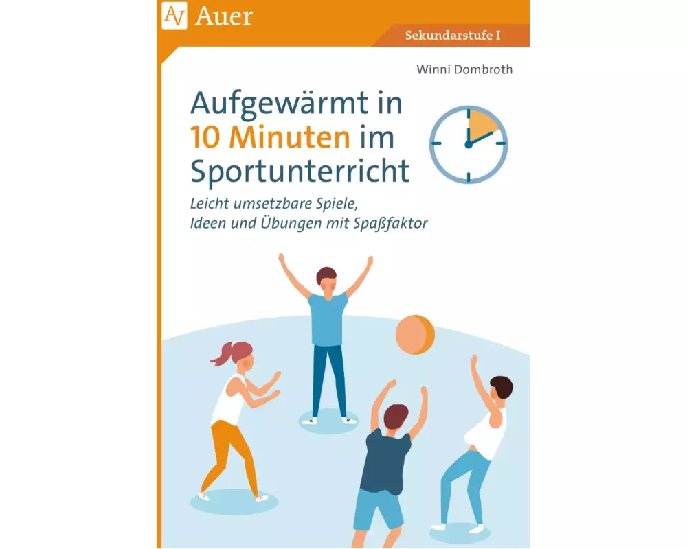 Aufgewärmt in 10 Minuten im Sportunterricht