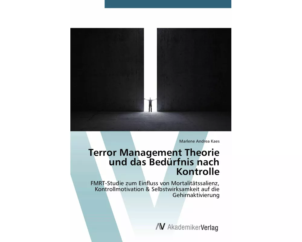 Terror Management Theorie und das Bedürfnis nach Kontrolle