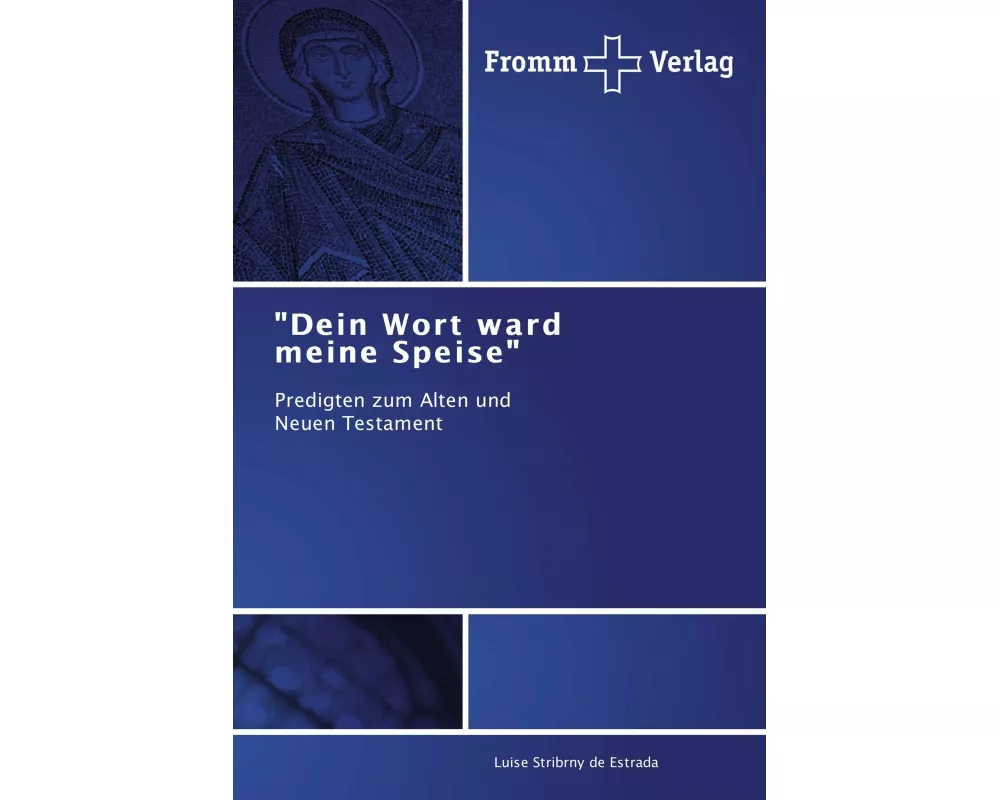 "Dein Wort ward meine Speise"