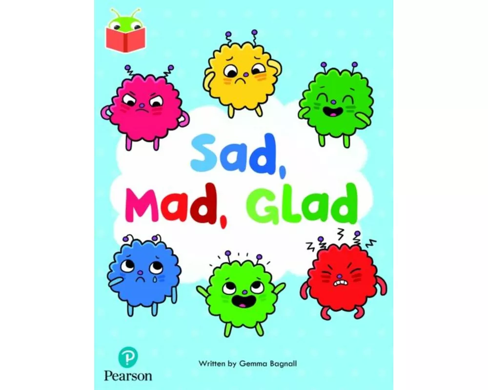 Bug Club Independent Phase 3 Unit 7: Sad, Mad, Glad
