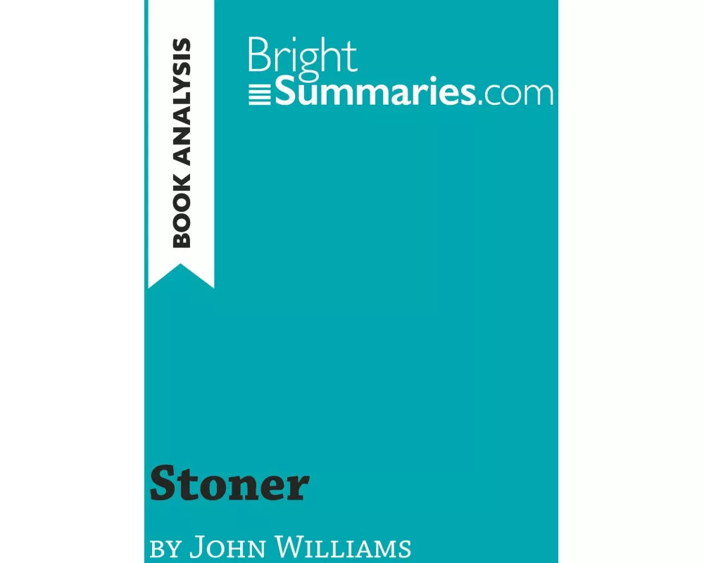 Stoner by John Williams (Book Analysis)