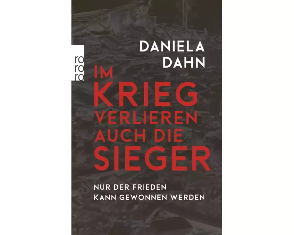 Im Krieg verlieren auch die Sieger
