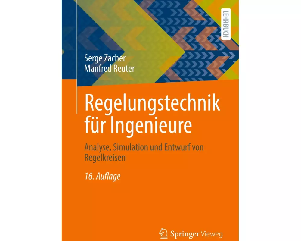 Regelungstechnik für Ingenieure