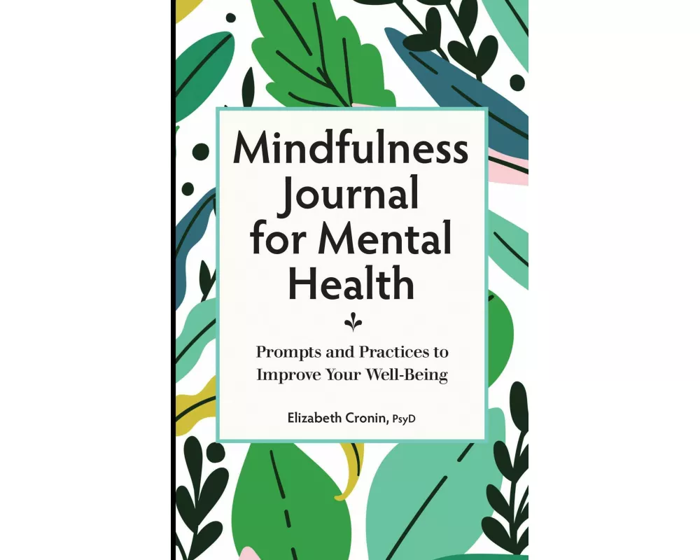 Mindfulness Journal for Mental Health
