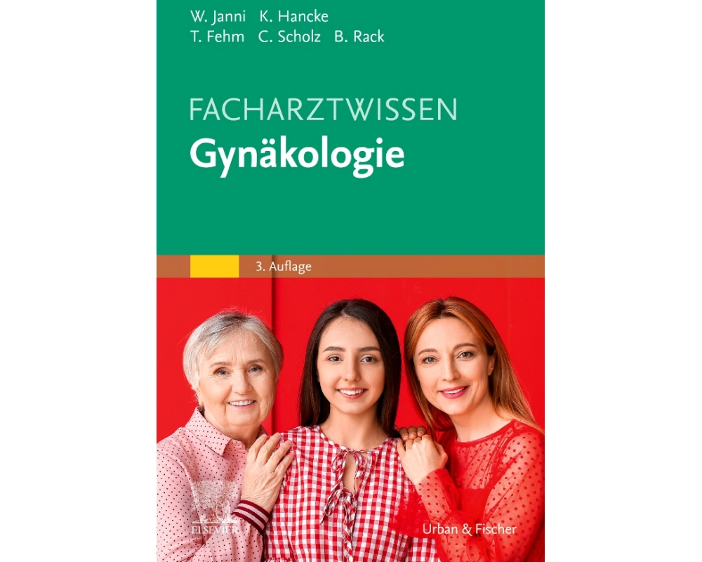 Facharztwissen Gynäkologie