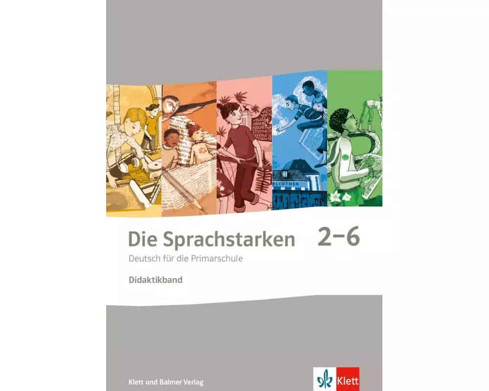 Die Sprachstarken 2-6. Weiterentwicklung Ausgabe ab 2021