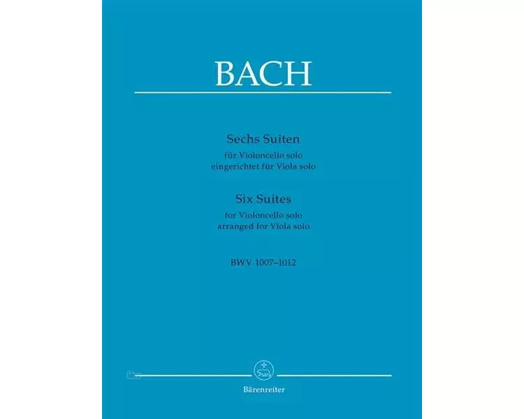 Sechs Suiten für Violoncello solo BWV 1007-1012 (eingerichtet für Viola solo)