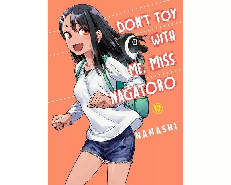 Don't Toy with Me, Miss Nagatoro, Volume 12
