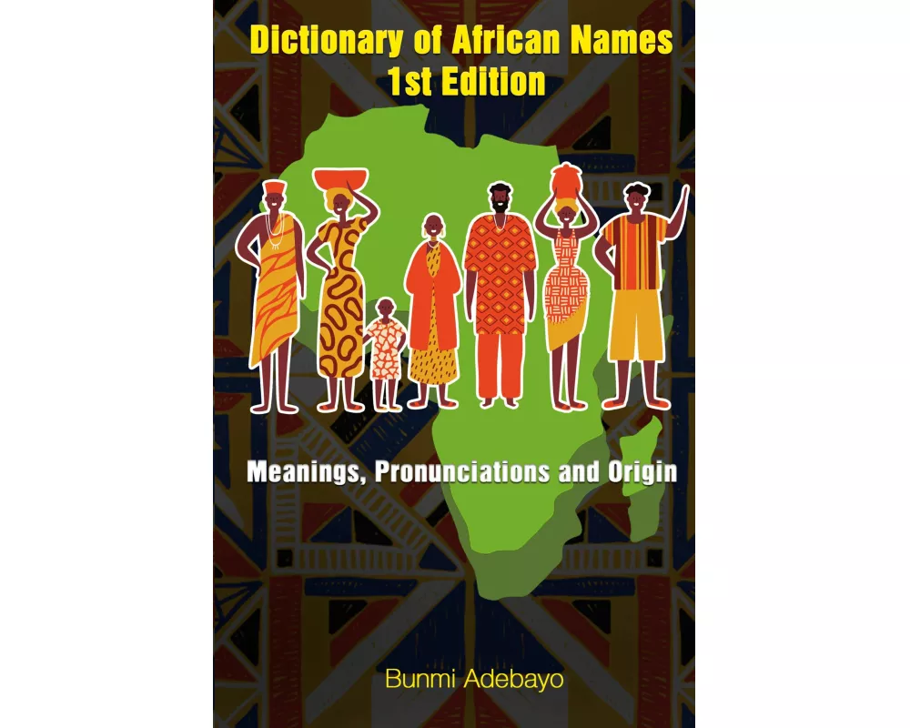 Dictionary of African Names