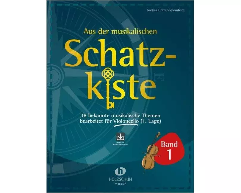 Aus der musikalischen Schatzkiste 1 - Violoncello