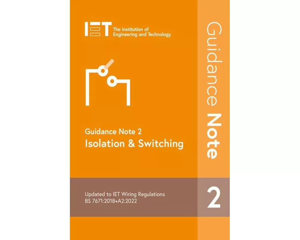 Guidance Note 2: Isolation & Switching