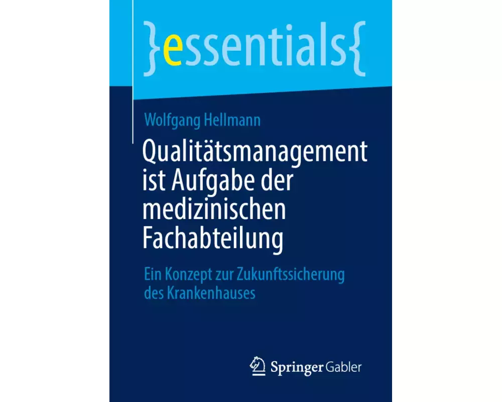 Qualitätsmanagement ist Aufgabe der medizinischen Fachabteilung
