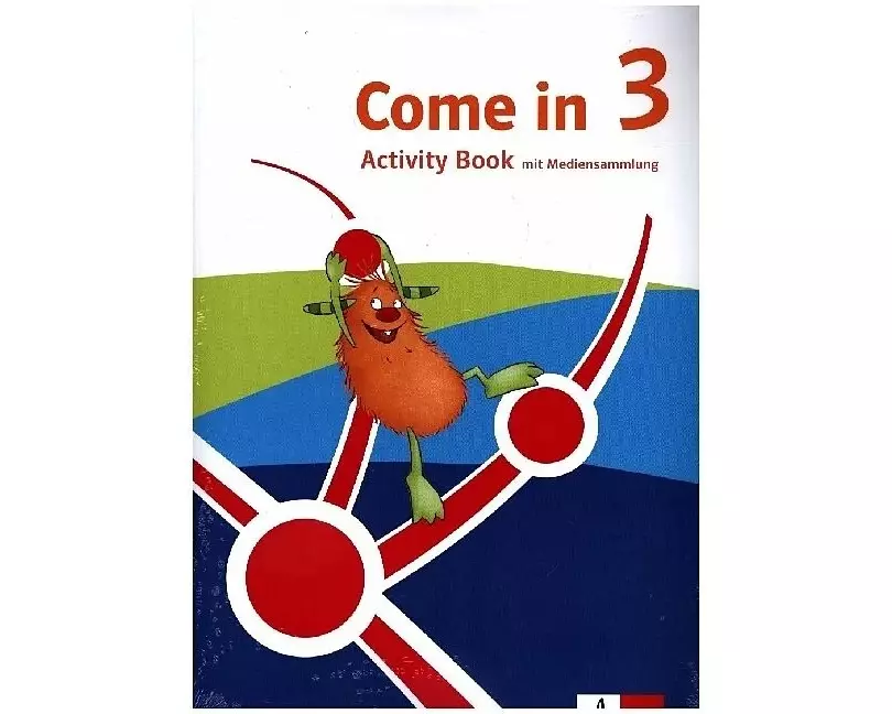Come in 3. Ab Klasse 3. Activity Book & Smartbook Klasse 3. Ausgabe für Nordrhein-Westfalen