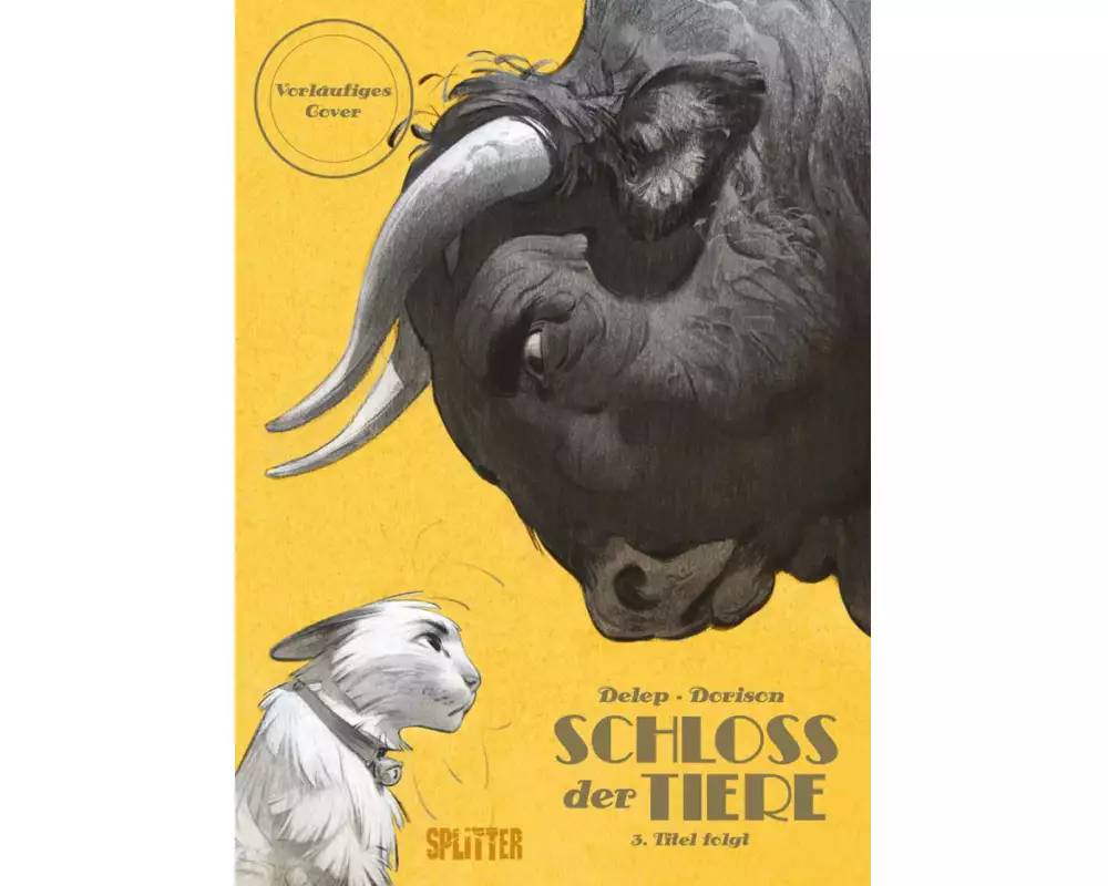 Schloss der Tiere. Band 3