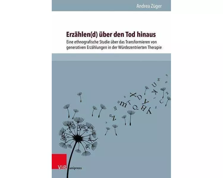 Erzählen(d) über den Tod hinaus